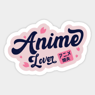 Anime lover Sticker